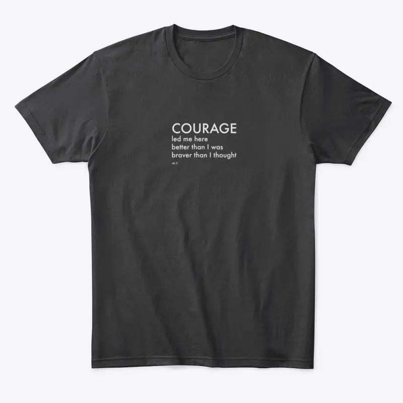 Courage